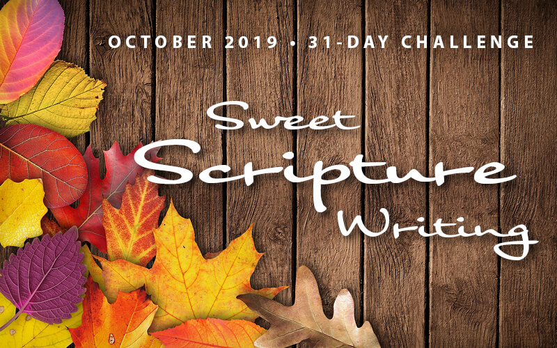 October Scripture Writing